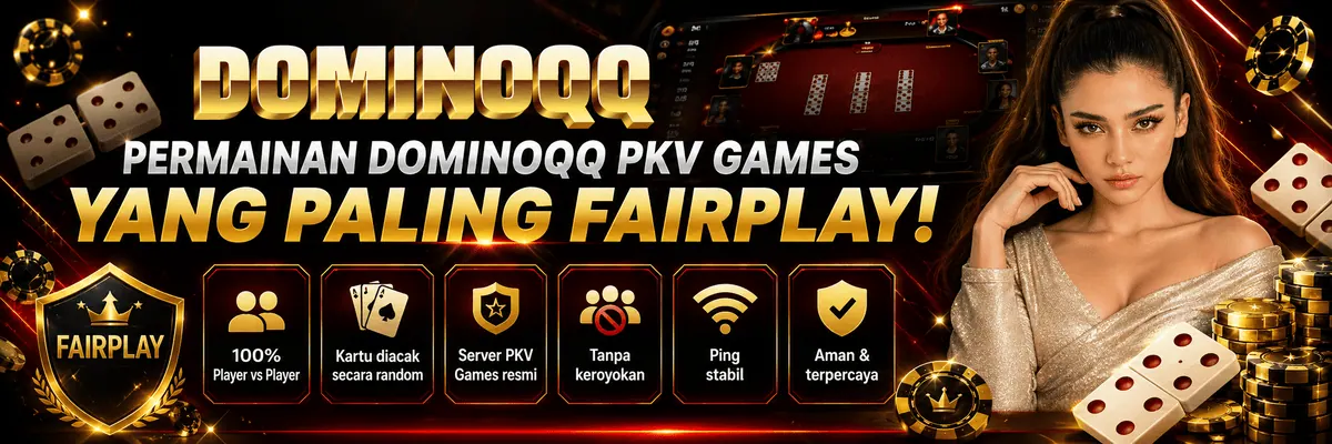 DominoQQ | Situs Resmi Judi PKV Games Domino QQ Online Terpercaya 2026